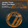 Jordan Trove - Want You Back (Original Mix)