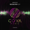 Bross (RO) - BeeKind (Original Mix)