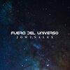 Jowynalex - Fuera Del Universo (Explicit)