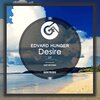 Edvard Hunger - Desire (Original Mix)