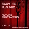 Bay B Kane - Clearly Obscured (Original Mix)