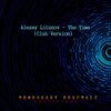 Alexey Litunov - The Time (Original Mix)