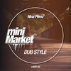 Nina Perez - Dub Style (Original Mix)