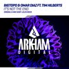 Omar Diaz、Tim Hilberts、Bigtopo - It's Not The End (Original Mix)