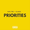AYE TEE、Class - Priorities