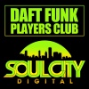 Daft Funk - Players Club (Original Mix)