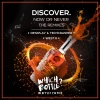 DiscoVer.、West.K - Now Or Never (West.K Remix)