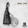 Noise Tribe - Dancing For My Pleasure (Original Mix)