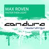 Max Roven - Faster Then Light (Extended Mix)