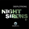Deeplotronic - Night Sirens (Original Mix)