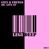 Gily、Frings - Can't Get Away (Original Mix)