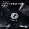 Buddah、lisa pure、Everdelicious - Walking (Tribapella)