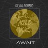 Silvina Romero - Await