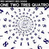 레드멍키、Red Dogg - One Two Tres Quatro (Radio Edit)