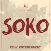 Ethic Entertainment - Soko (Explicit)