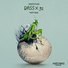BASS X 92 - Not Bad