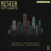 Nesker - City Lights (Original Mix)