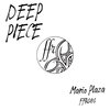 Mario Plaza - Deep Piece (Original Mix)