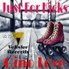 Gino Love - Just For Kicks (Original Mix)