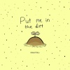 Fractal - Put Me in the Dirt (Explicit)