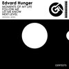 Edvard Hunger - Moments of My Life (Original Mix)