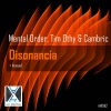 Mental Order、Tim Othy、Cambric - Disonancia