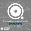 Thomas Brenner、Yuji Tanaka、Opolopo - Shadows (Opolopo Radio Edit)