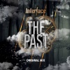 INTERface - The Past (Original Mix)