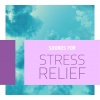 Hypnotherapy - Sounds for Stress Relief