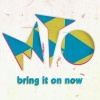 MTO - Bring It On Now (Remote Remix)