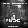 Lil Uzi Vert、Man Man Savage、Cool$hit - Psycho (Explicit)