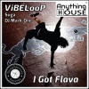 Vibeloop、DJ Mark One、Suga - I Got Flava (Club Edit)