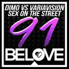 dimo、Variavision - Sex On The Street (Original Mix)