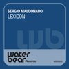 Sergio Maldonado - Lexicon (Original Mix)