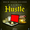 Kacique - Hustle (Explicit)