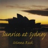 Minna Rask、Masa Orpana - Sunrise at Sydney