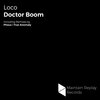 Doctor Boom - Loco (Original Mix)