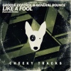 Groove Control、General Bounce、Hard Jeli - Like A Fool (Hard Jeli Remix)