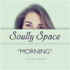 Soully Space - Morning (Radio Edit)