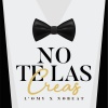 L'Omy、Nobeat - No Te las Creas