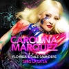 Carolina Marquez、Flo Rida、Dale Saunders - Sing La La la (feat. Flo Rida & Dale Saunders)(E-Partment Short Mix)