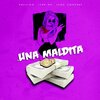 Yero Company、Pazifiko、Lyan MC - Una Maldita