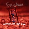 Deyn Shawket - Waiting for Your Call