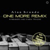 Alan Brando - Dream in the Night (Vocal Extended One More Remix)