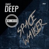 Dany Deep《Spacewalker》[MP3/LRC]