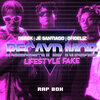 Recayd Mob、Rap Box - Lifestyle Fake