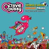 George Clinton、Funkadelic、Parliament、Octavepussy - If the Funk Dont Fit (Tentacle Groove Version)