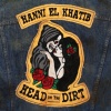 Hanni El Khatib《Head in the Dirt》[MP3/LRC]