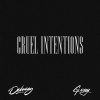 Delacey、G-Eazy - Cruel Intentions (Explicit)