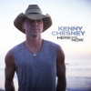 Kenny Chesney《Here And Now》[MP3/LRC]